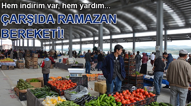 Çarşıda ramazan bereketi