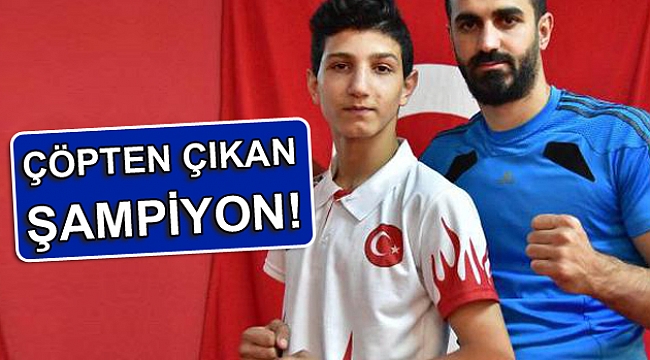 Çöpten çıkan şampiyon