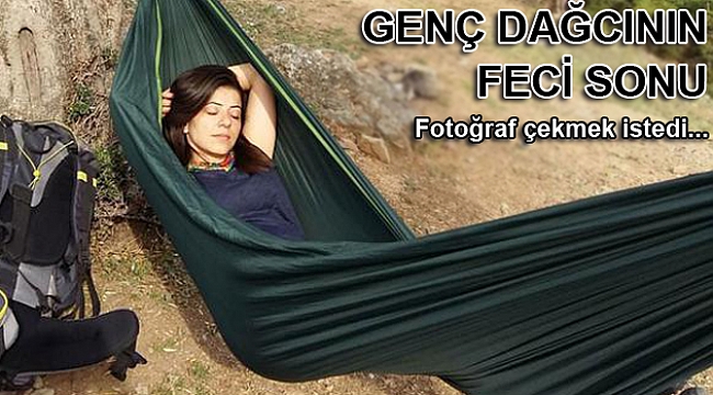 Genç dağcıdan acı haber...