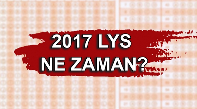 LYS ne zaman?