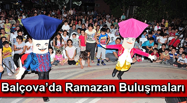 Balçova’da Ramazan Buluşmaları
