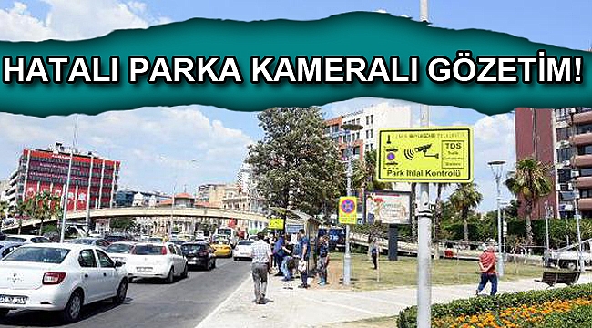 Hatalı parka kameralı gözetim