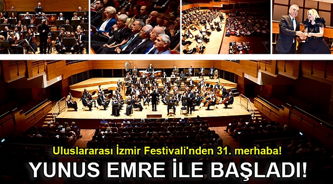 Uluslararası İzmir Festivali'nden 31. merhaba!