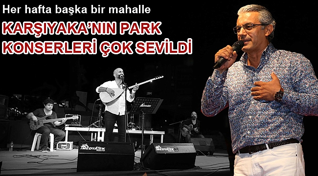 ‘Park Konserleri’ çok sevildi