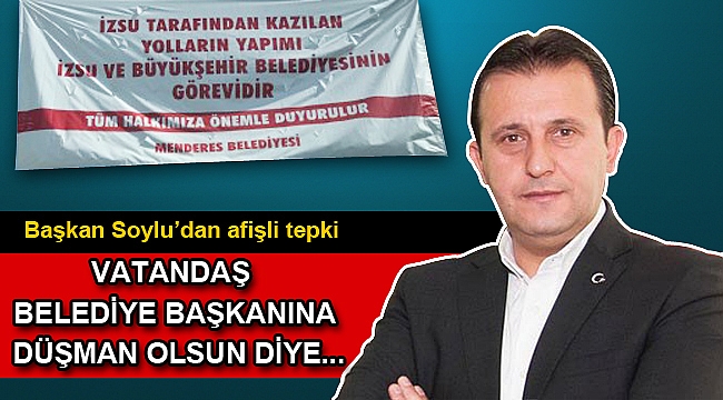 Başkan Soylu'dan afişli tepki