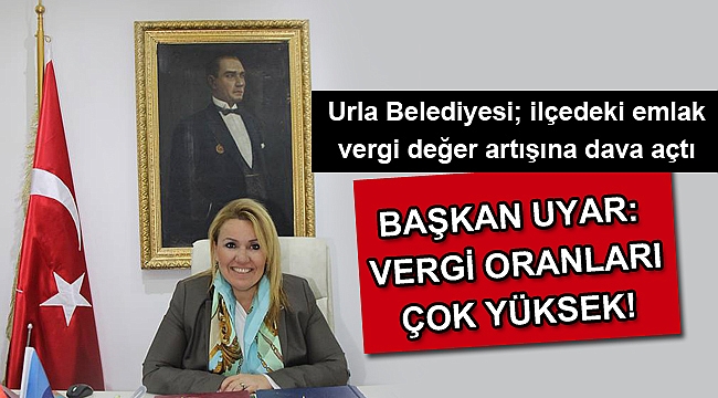 Başkan Uyar: “Vergi oranları çok yüksek”
