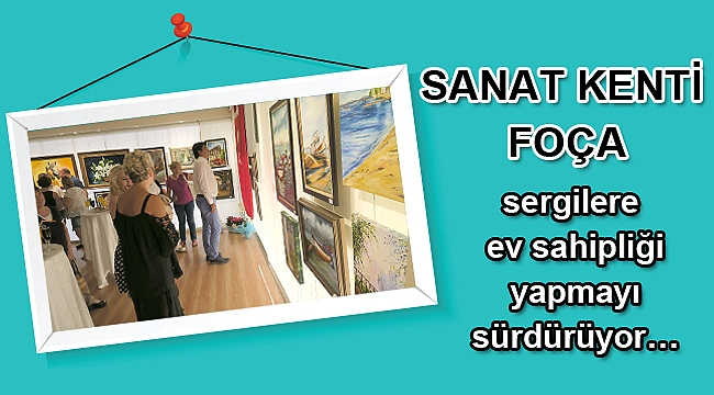 Foça'da yağlı boya resim sergisi