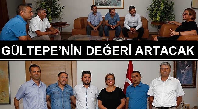 Gültepe’nin değeri artacak