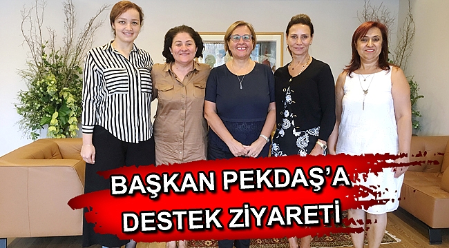 KA.DER’den Pekdaş’a destek ziyareti
