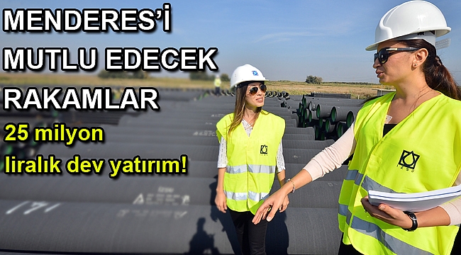 Menderes'i mutlu edecek rakamlar