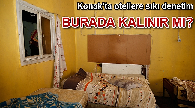 Otellere sıkı denetim