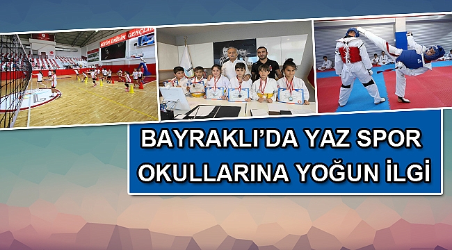 Bayraklı’da yaz spor okullarına yoğun ilgi