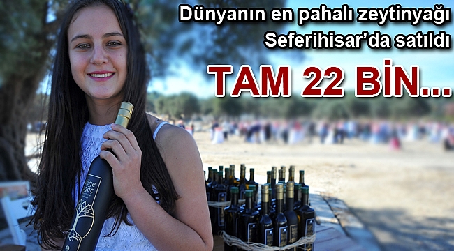 1/2 LİTRE ZEYTİNYAĞI 22 BİN LİRAYA ALICI BULDU