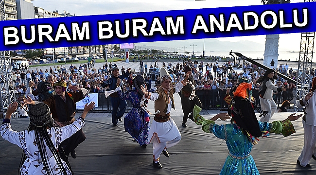 Buram buram Anadolu