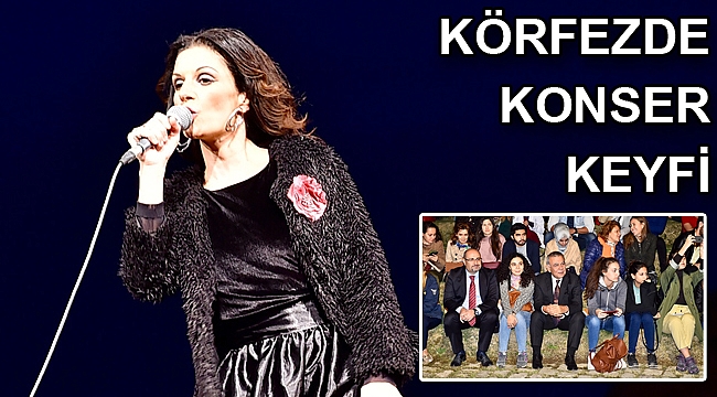 Körfezde konser keyfi