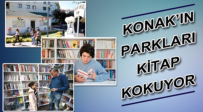 Konak’ın parkları kitap kokuyor