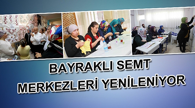 Semt merkezleri yenileniyor