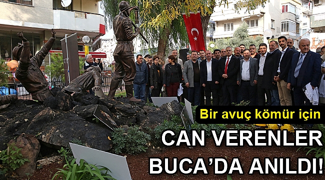 Bir avuç kömür için can verenler Buca’da anıldı