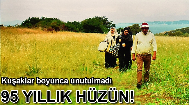 95 yıllık hüzün