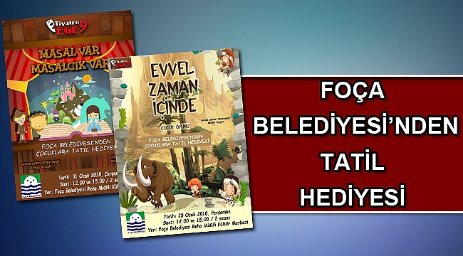 FOÇA BELEDİYESİ’NDEN TATİL HEDİYESİ