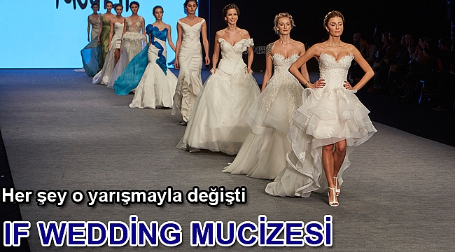 If Wedding mucizesi