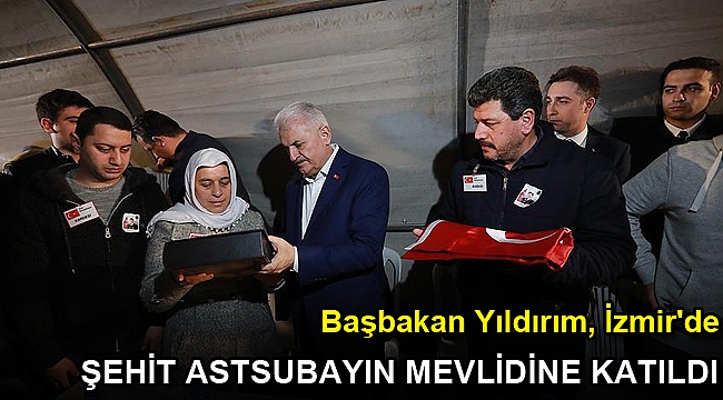 Başbakan Yıldırım, İzmir'de şehit astsubayın mevlidine katıldı