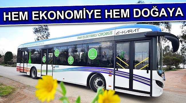 Hem ekonomiye hem doğaya