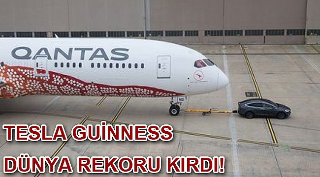 Tesla Guinness Dünya Rekoru kırdı!