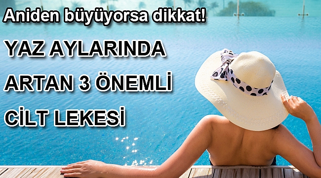Aniden büyüyorsa dikkat!