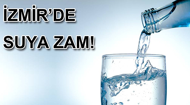 İzmir'de Suya Yüzde 5 Zam