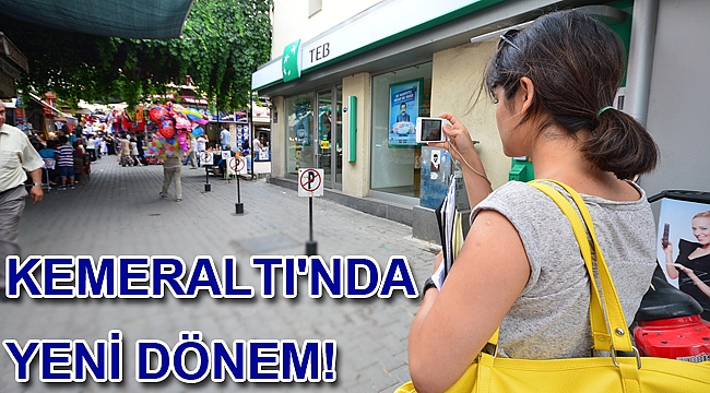 Kemeraltı'nda yeni dönem
