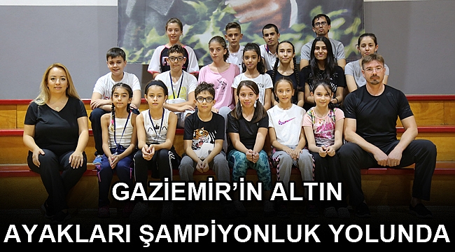 Gaziemir’in altın ayakları şampiyonluk yolunda