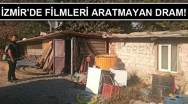İzmir'de filmleri aratmayan dram