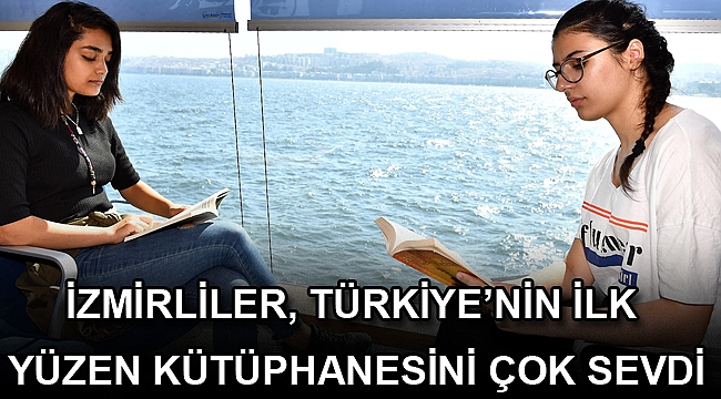 “Yüzen kütüphane”yi çok sevdik