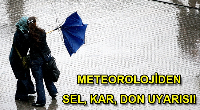 Meteorolojiden sel, kar, don uyarısı