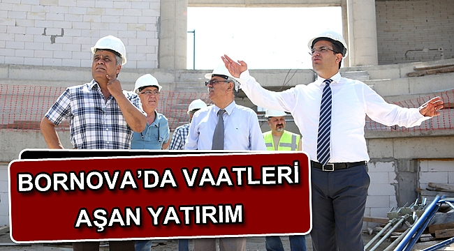 Bornova’da vaatleri aşan yatırım