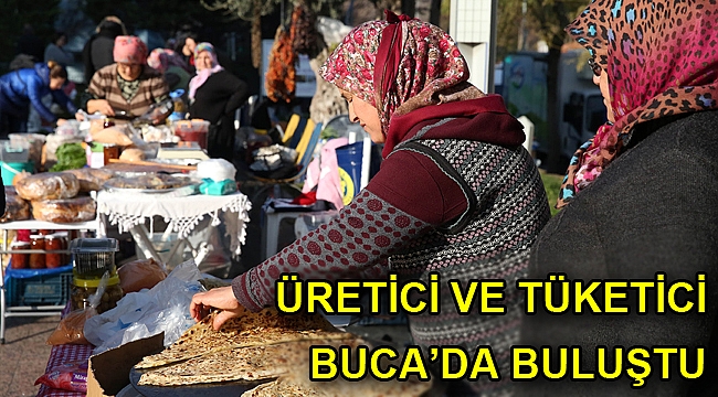Buca’da üreten mutlu, tüketen mutlu