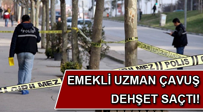 Emekli uzman çavuş, kardeşi ve eniştesini öldürdü