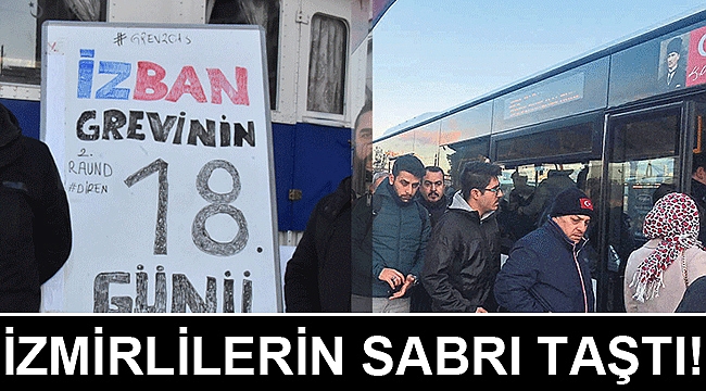 İZBAN grevi sabır taşırıyor