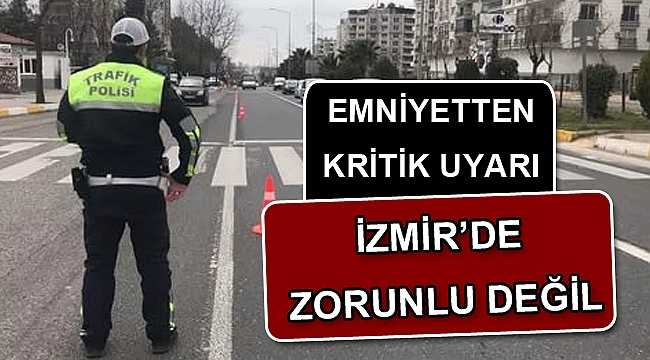 İzmir'de şehir içinde kış lastiği zorunlu değil