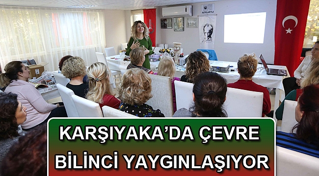 Karşıyaka’da çevre bilinci yaygınlaşıyor
