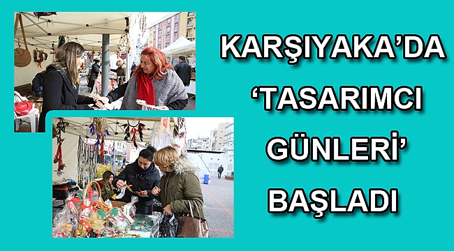 Karşıyaka’da ‘Tasarımcı Günleri’ başladı