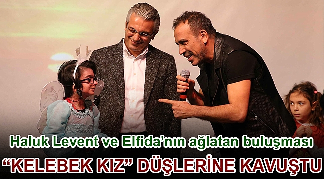 “Kelebek kız” düşlerine kavuştu