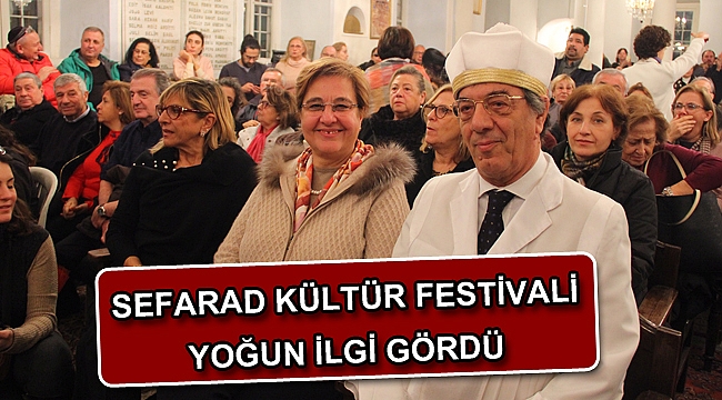 Sefarad Kültür Festivali yoğun ilgi gördü