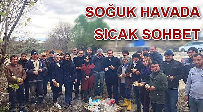 Soğuk Havada Sıcak Sohbet