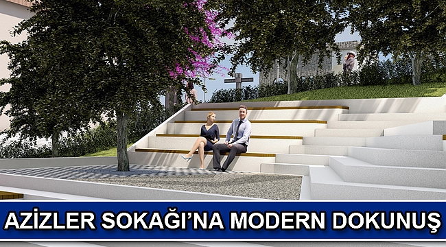 Azizler Sokağı’na modern dokunuş