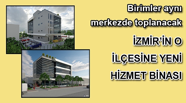 Birimler aynı merkezde toplanacak
