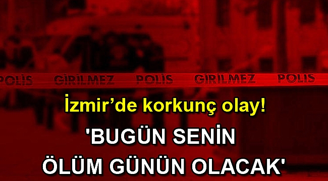 'Bugün senin ölüm günün olacak' dedi, 14 kez bıçakladı