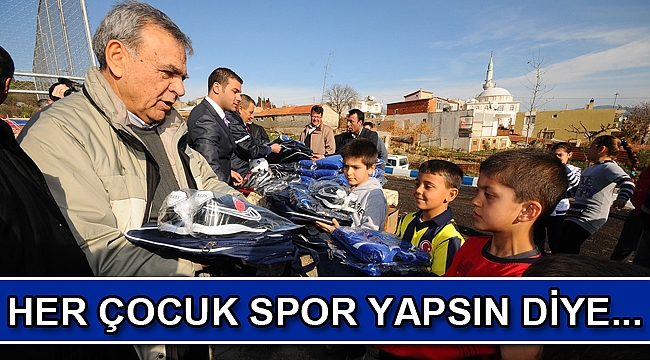 Her çocuk spor yapsın diye...