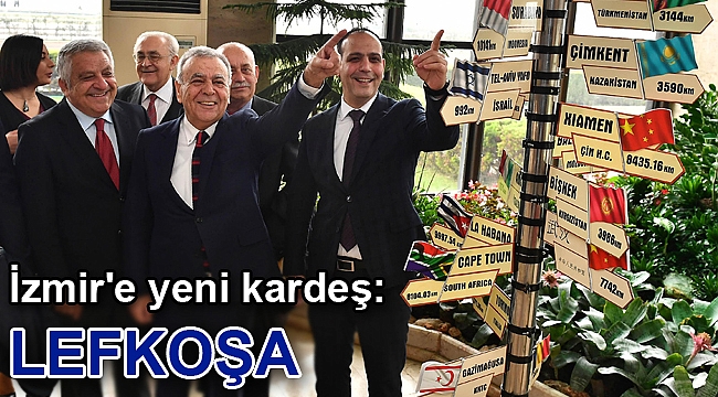 İzmir'e yeni kardeş: Lefkoşa